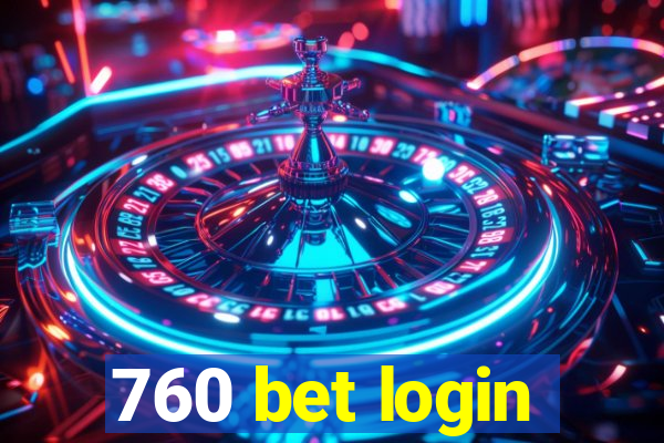 760 bet login